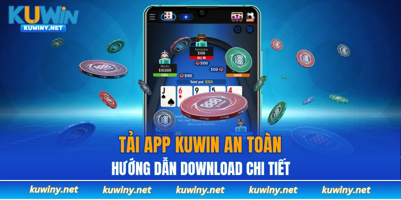 Tải app KUWIN
